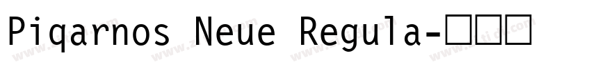Piqarnos Neue Regula字体转换